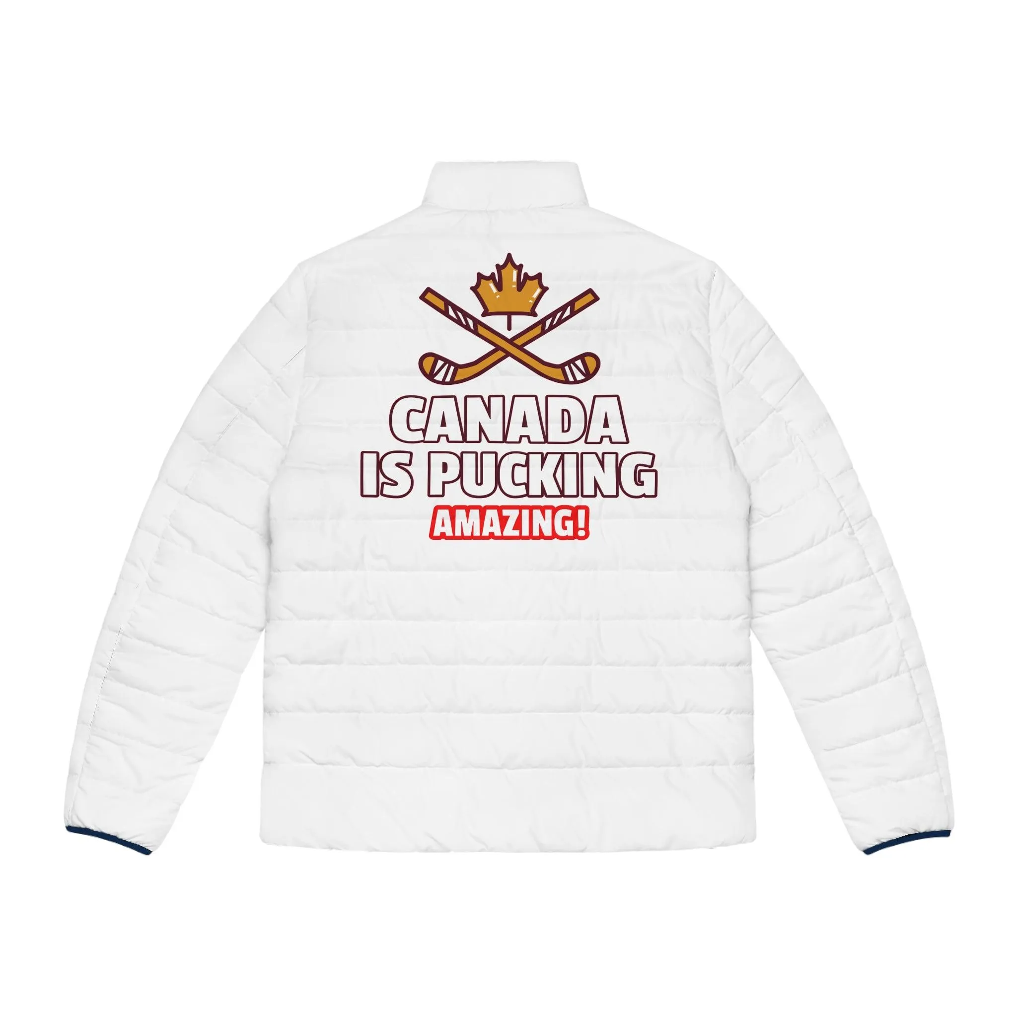 Canada Is Pucking Amazing! - Men's Puffer Jacket