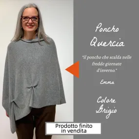 Poncho Quercia Grigio